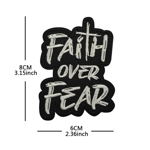 Embroidered Morale Patch Tactical Hook And Loop Badge Military Backpack Clothes Applique Stay Positive Faith Over Fear