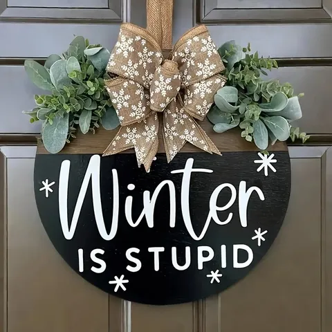 Christmas Winter Snowflake Wood Hanging Sign For Front Door Home Decor Winter Is Stupid Welcome Bless This Home Round Wooden Wreath American Country Farmhouse Wall Art Hanger