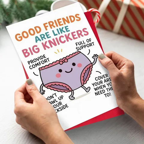 Humorvolle Good Friends Are Like Big Knickers Grußkarte Mit Rotem Umschlag Lustige Skurrile Freundschafts-Geburtstagskarte Für Damen Herren Geschenk