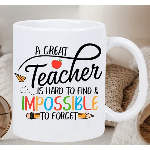 Ceramic Coffee Mug Great Teacher Is Hard To Find Inspirational Quote Reusable Heat Resistant Cup Appreciation Gift