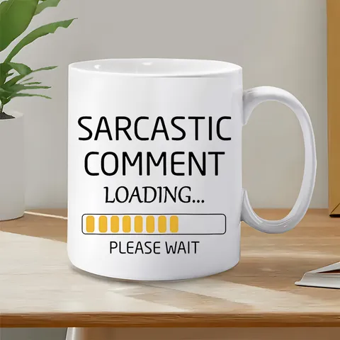 Αστεία Κεραμική Κούπα Καφέ Sarcastic Comment Loading Φλιτζάνι Τσάι από Bone China Καινοτομία Γραφείο Δώρο Διακοπών