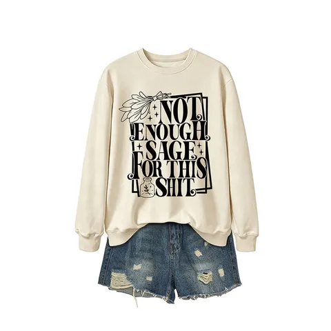 Women Casual Cotton Sweatshirt Loose Fit Long Sleeve Round Neck Not Enough Sage Graphic Print Mid Length Pullover Top