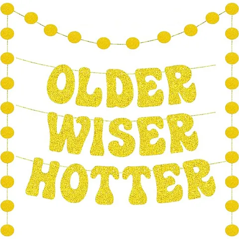 Banner Decorativo Per Festa di Compleanno Older Wiser Hotter Gilet di Carta Glitterata Per Celebrazione Forniture per Eventi