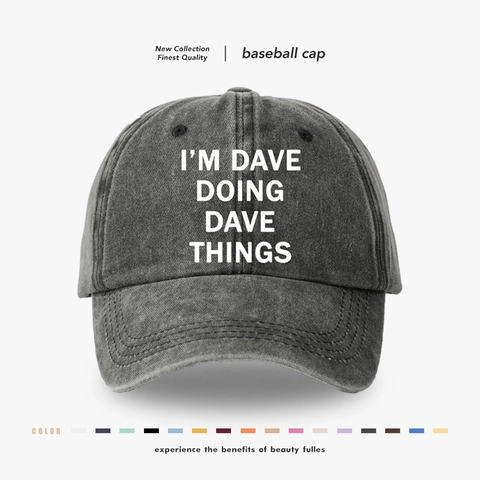 Casquette De Baseball En Coton Délavé Vintage Rétro Sommet Souple Chapeau Ajustable Avec Slogan I'M DAVE DOING DAVE THINGS