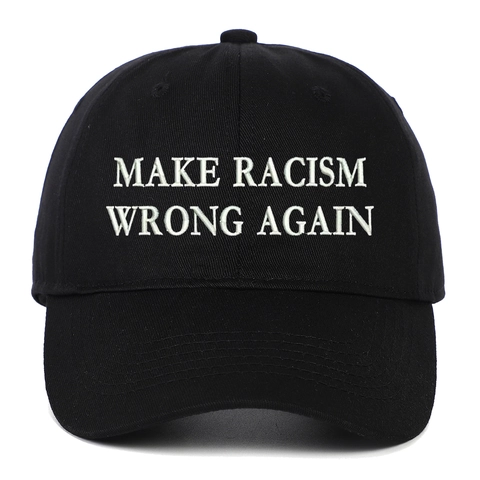 Gorra De Béisbol Make Racism Wrong Again Algodón Bordado Ajustable Slogan Sombrero Sol Accesorio Deporte Hombre Mujer