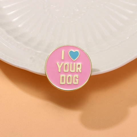 Cartoon Rosa Runder Legierung Emaille Brosche Pin Mit I Love Your Dog Text Für Rucksack Kleidung Dekoration Mode Schmuck