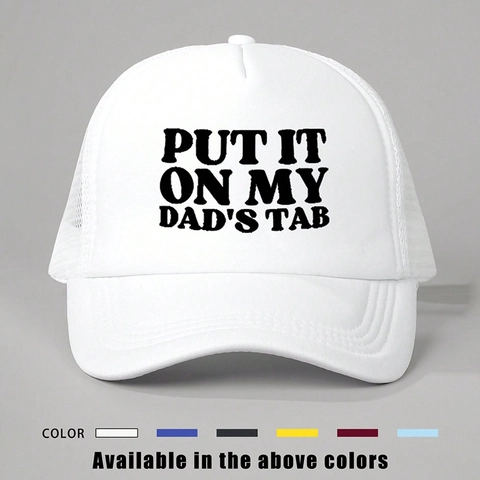 Put It On My Dad's Tab Letter Print Trucker Hat Breathable Mesh Back Sun Protection Adjustable Baseball Cap Polyester