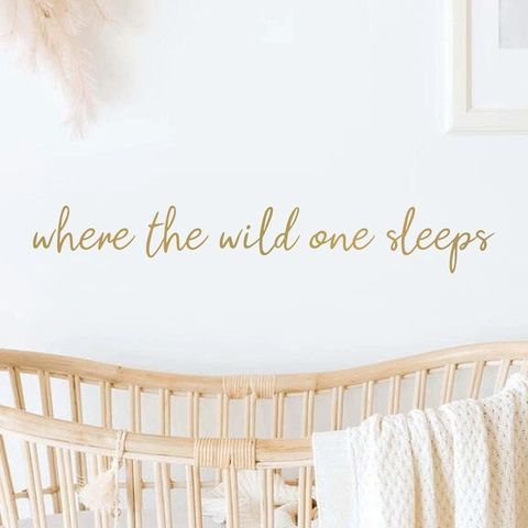 Autocollant Mural Where The Wild One Sleeps Or PVC Lettrage Artistique Décoration Chambre Bébé