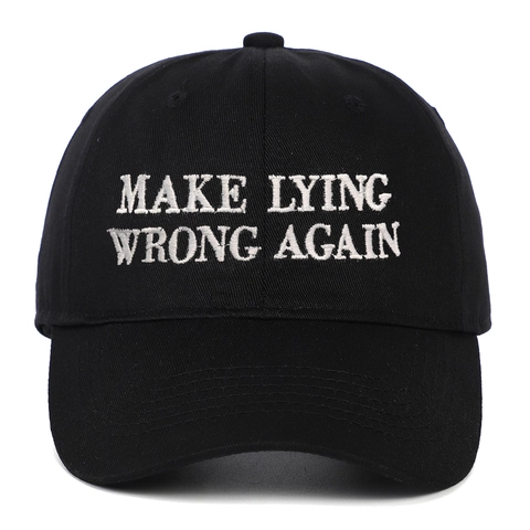 Casquette De Baseball Broderie Make Lying Wrong Again Coton Ajustable Dad Hat Loisirs Sport De Plein Air