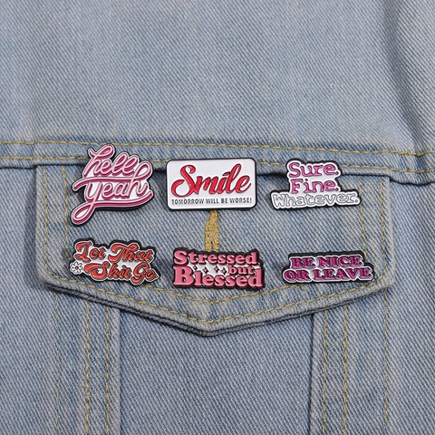 Spilla Smaltata Con Citazione Inglese Umoristica In Lega Con Scritte Rosa Distintivo Con Slogan Alla Moda Accessori Per Giacche Di Jeans Borse Regalo Uomo Donna