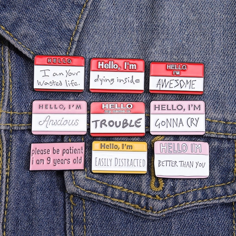Lustige Emaille Namensschild Brosche Hello My Name Is Slogan Legierung Pin Abzeichen Für Rucksack Kleidung Geschenk