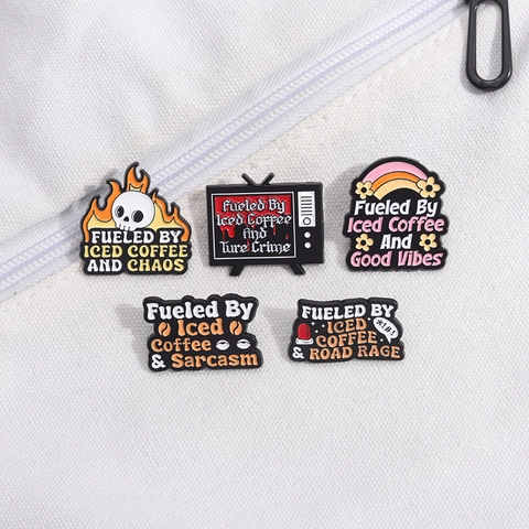 Funny Iced Coffee Slogan Enamel Pins Zinc Alloy Quotes Brooches For Clothes Bags Backpacks Women Men Fashion Jewelry Accessories