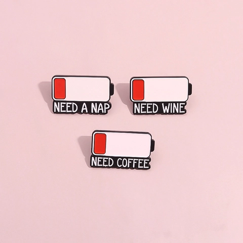 Creative Battery Level Icon Enamel Brooch Alloy Lacquered Pin Need Coffee Wine Nap Humorous Quote Jewelry For Clothes Bag
