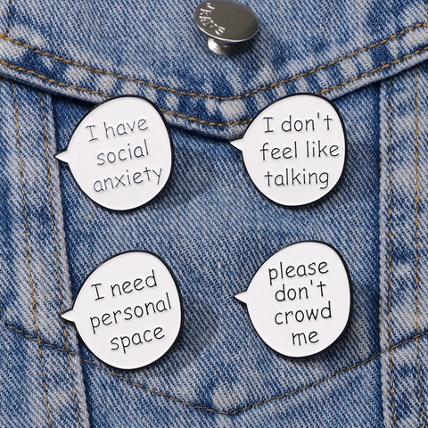 Speech Bubble Enamel Pin Set Alloy Slogan Brooches I Have Social Anxiety I Need Personal Space Clothing Jackets Jewelry Gift