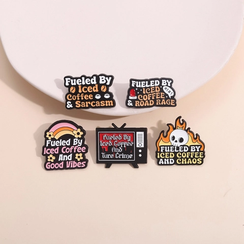 Funny Iced Coffee Slogan Enamel Pins Zinc Alloy Quotes Brooches For Clothes Bags Backpacks Women Men Fashion Jewelry Accessories
