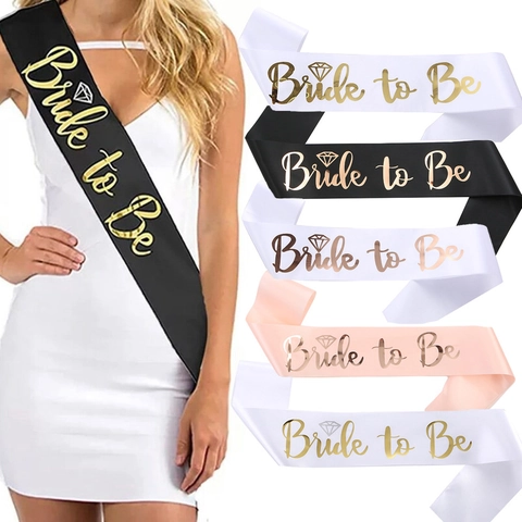 Bride To Be Sash Satin Fabric Gold Stamping Bachelorette Party Hen Night Wedding Decoration Bridal Accessory