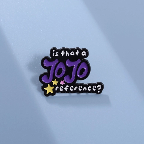 Is That A JoJo Reference Alloy Enamel Pin Purple Lettering Stars Cartoon Badge For Backpack Hat Clothes Jewelry Brooch Gift