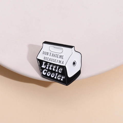 Creative Enamel Brooch Pin Alloy Cooler Shape Funny Pun Quote Badge For Clothes Bags Decoration Unisex Jewelry