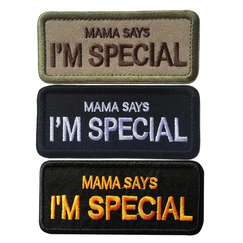 Écusson Brodé Slogan Mama Says Im Special Morale Badge Tactique Avec Dos Auto Agrippant Pour Sac À Dos Vêtements