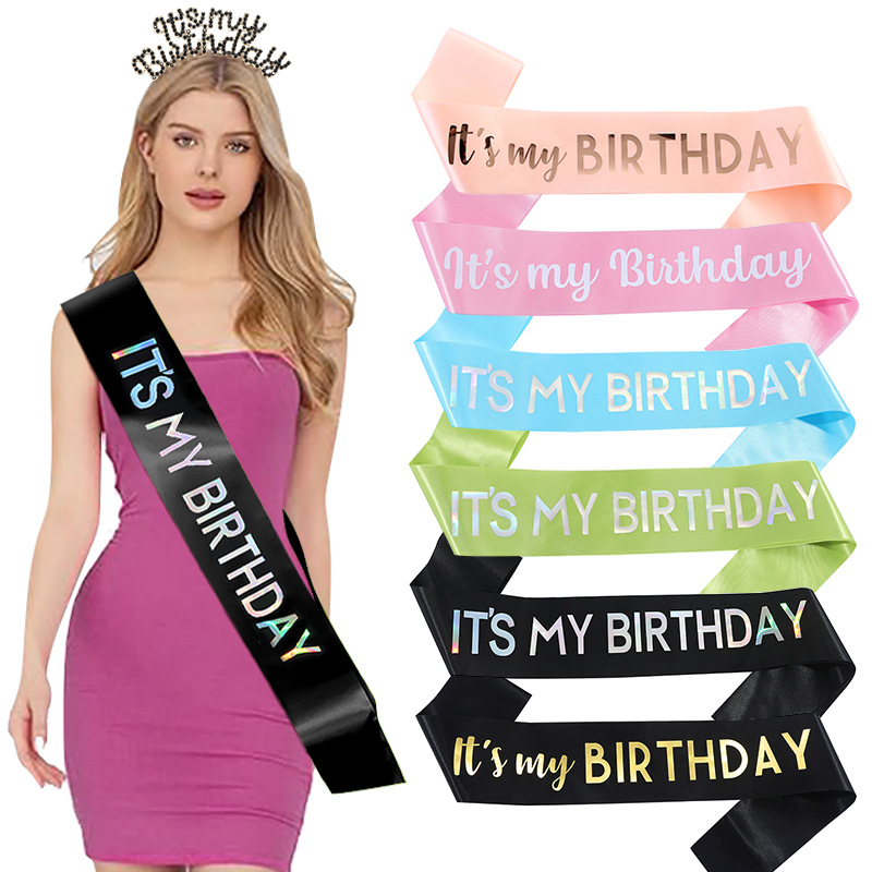 It's My Birthday Satin Sash Gold Stamping Iridescent Lettering Etiquette Belt For Women Girls Birthday Party Decoration Accessories Birthday Queen Ribbon