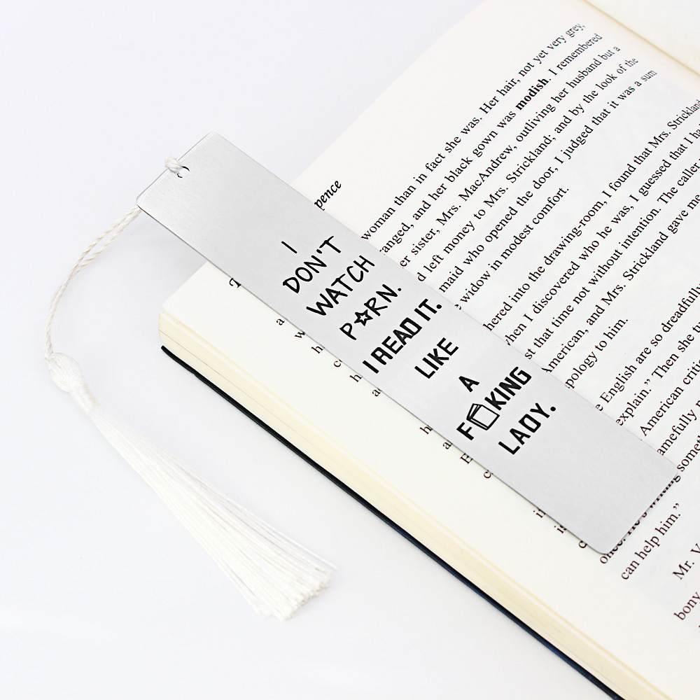 Stainless Steel Engraved Bookmark With White Tassel Funny Quote I Read It Like A Lady Creative Lettering Book Mark Reading Accessory Gift For Book Lovers Women Men