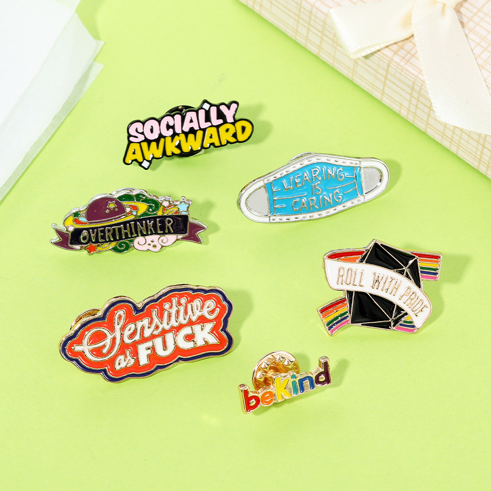Creative Enamel Pins Alloy Drip Oil Brooches Socially Awkward Wearing Is Caring Overthinker Be Kind Badges For Clothing Backpack Decoration Unisex Jewelry
