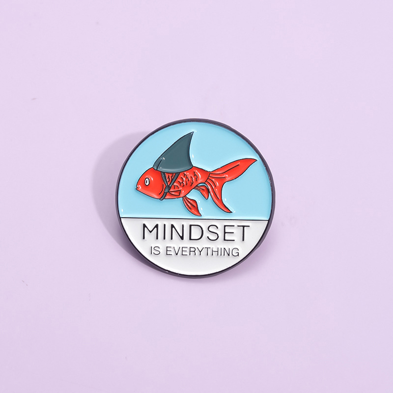 Mindset Is Everything Enamel Pin Round Zinc Alloy Goldfish With Shark Fin Brooch Badge For Backpack Clothing Decoration Fashion Jewelry Gift