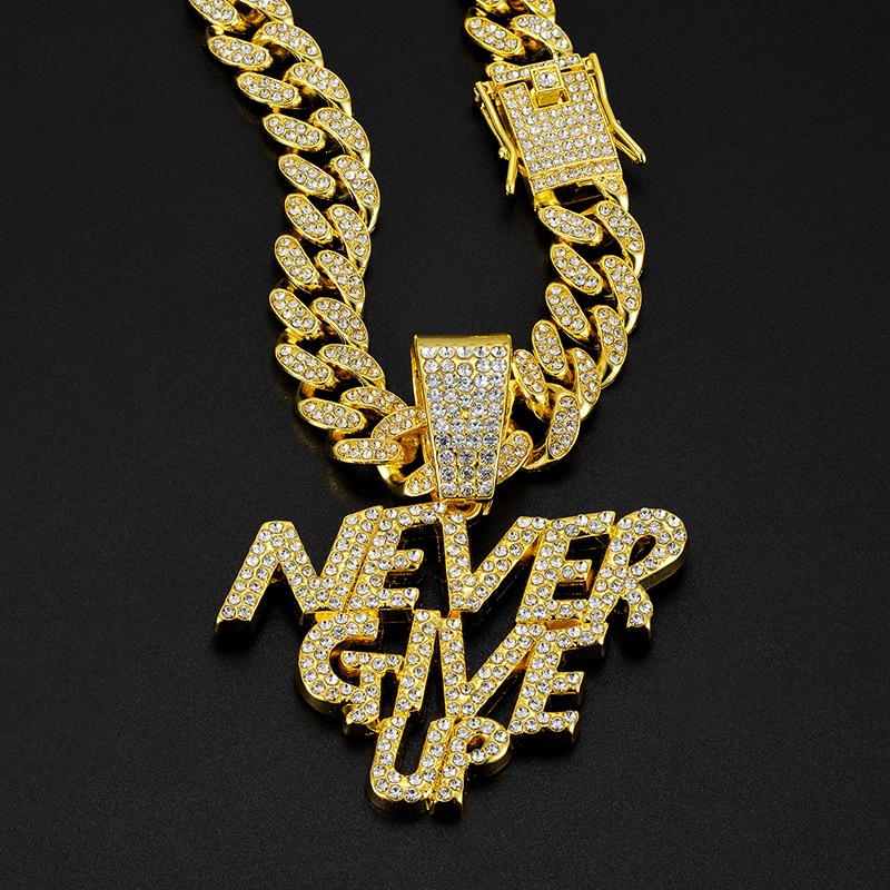 Hip Hop Never Give Up Letter Pendant Necklace Zinc Alloy Rhinestone Pave Cuban Link Chain Gold Silver Jewelry For Men Streetwear
