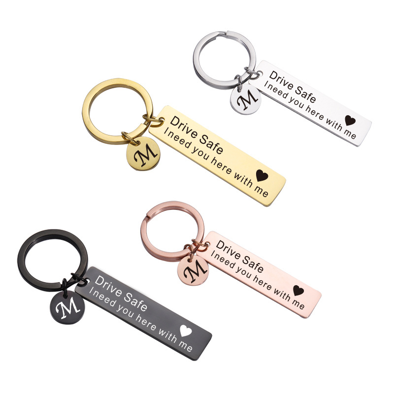 Stainless Steel Drive Safe I Need You Here With Me Engraved Keychain With Rectangle Pendant And Letter M Round Charm For Men Women Car Keyring Gift