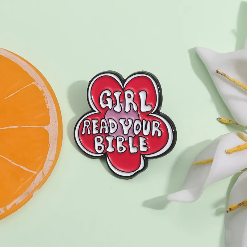GIRL READ YOUR BIBLE Flower Shape Enamel Pin Creative Pink Red Alloy Badge Brooch Personalized Letter Jewelry For Women Girls