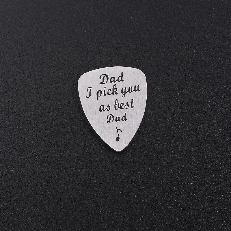 Brushed Stainless Steel Guitar Pick Dad I Pick You As Best Dad Engraved Music Note Heartfelt Father Day Gift Silver