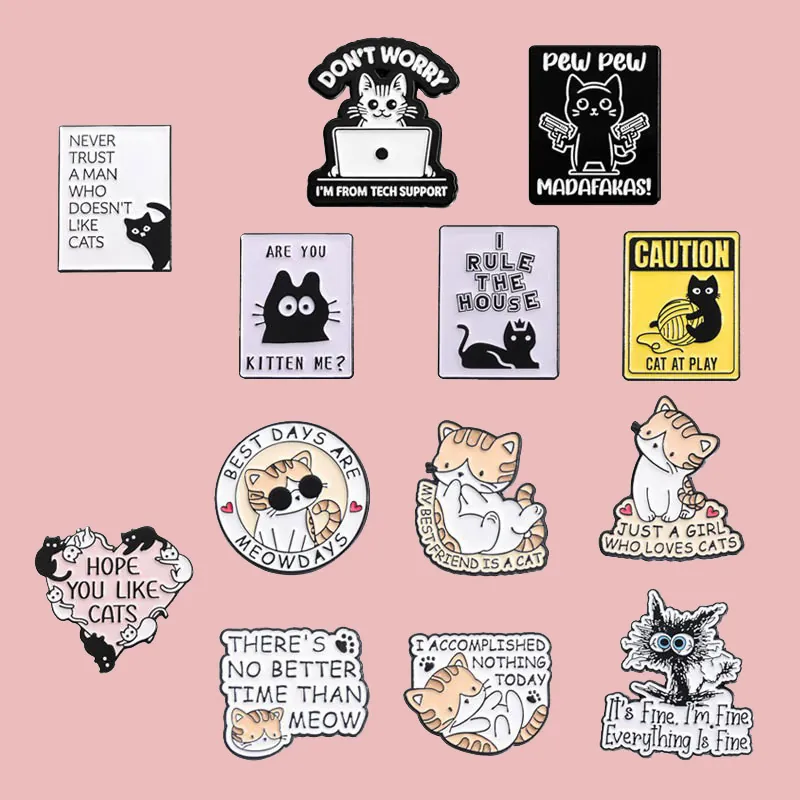 Funny Cat Enamel Pins Humorous Animal Quotes Alloy Brooch Cartoon Badges Accessory For Backpack Jackets Women Men Gift