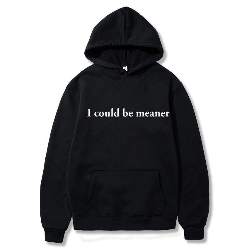 Men Hoodie Long Sleeve I Could Be Meaner Letter Print Kangaroo Pocket Polyester Fleece Casual Pullover Sweatshirt