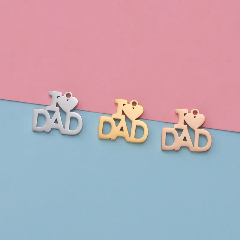 Κρεμαστό Καρδιά I Love Dad Με Κοίλα Γράμματα Από Ανοξείδωτο Ατσάλι 304 Επιχρυσωμένο 18K DIY Κόσμημα Αξεσουάρ