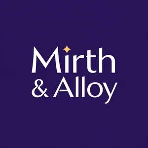 Mirth & Alloy