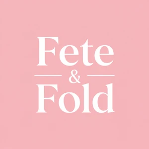 Fete & Fold