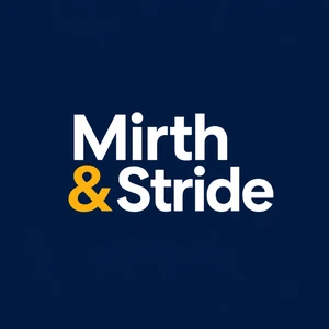 Mirth & Stride